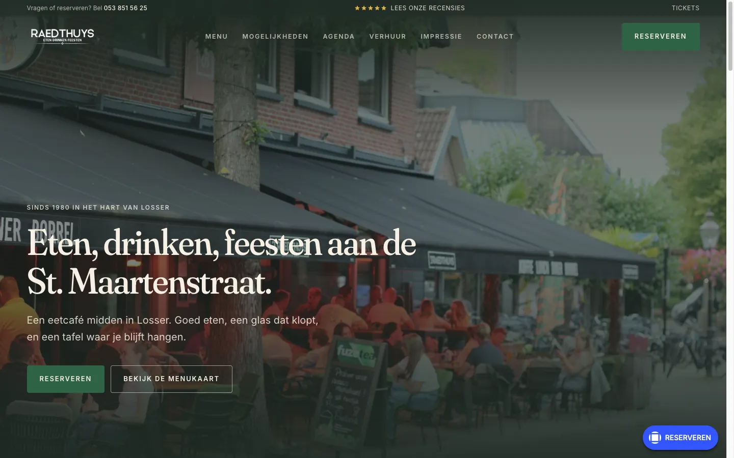 Live voorvertoning: Eetcafé 't Raedthuys